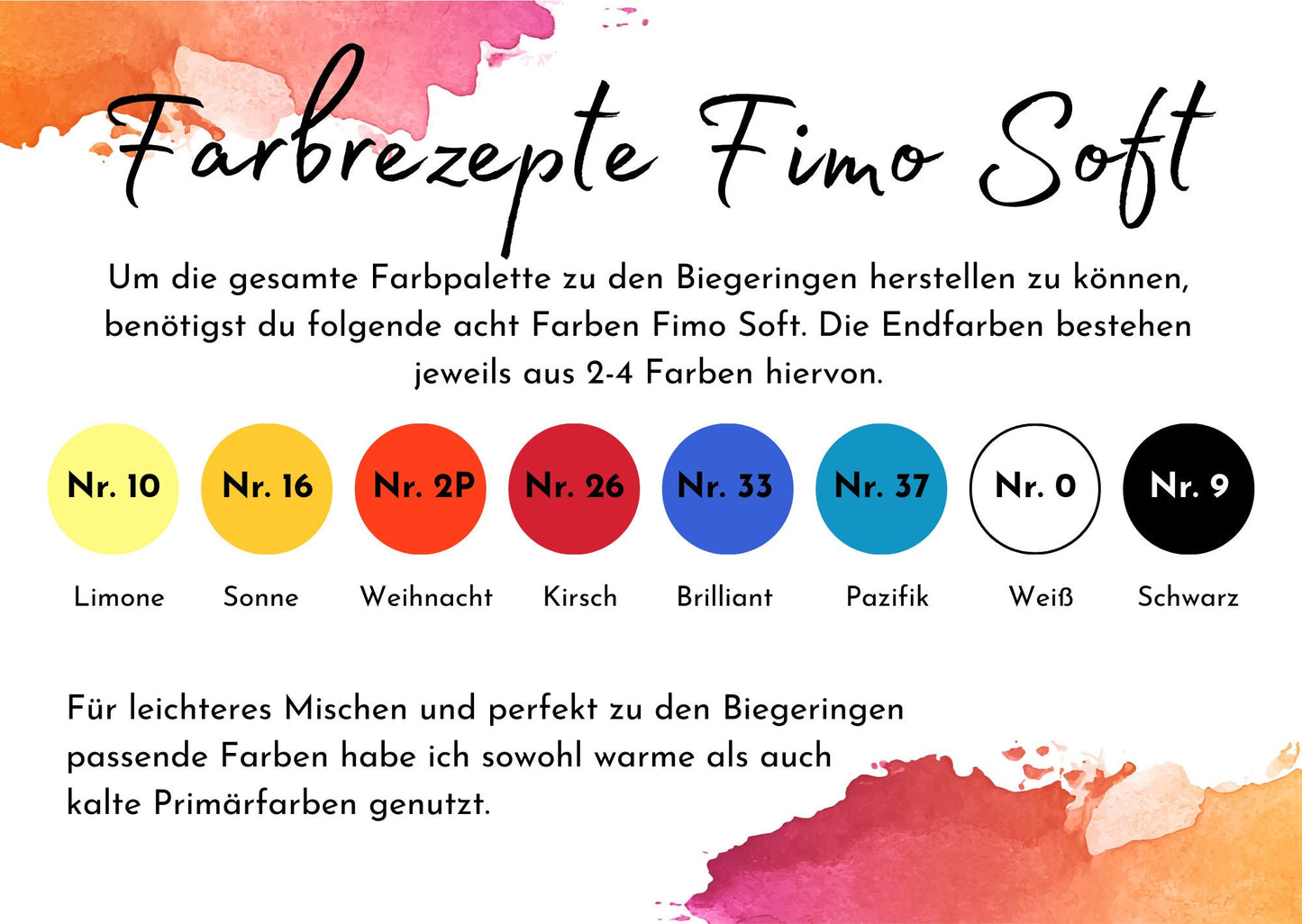 18 Farbrezepte für FIMO® Soft passend zu farbigen Biegeringen aus meinem Shop, Rezept Farben Polymerton